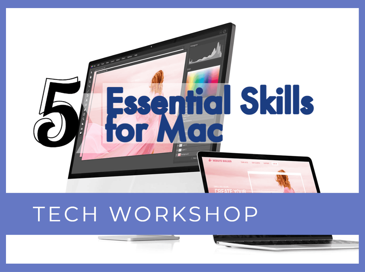 essential skills for macs tech workshop