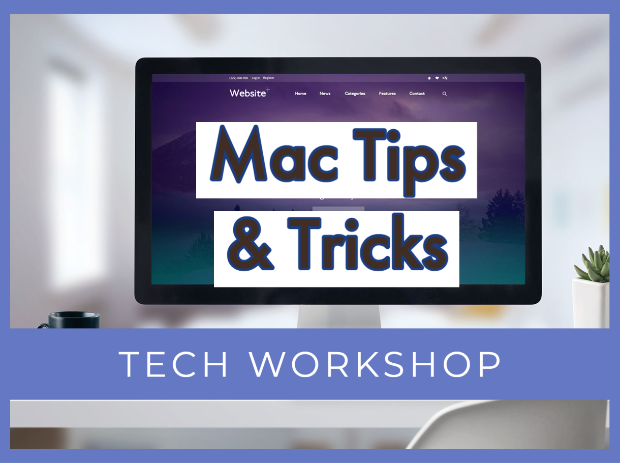 mac tips workshop